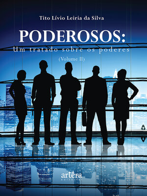 cover image of Poderosos: Um Tratado sobre os Poderes, Volume II